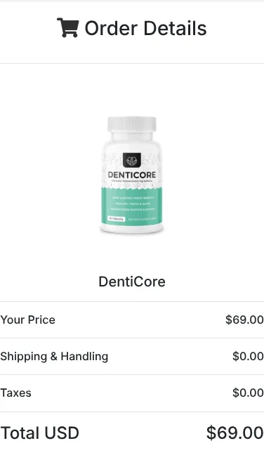 DentiCore order summary at checkout, October 13, 2026
